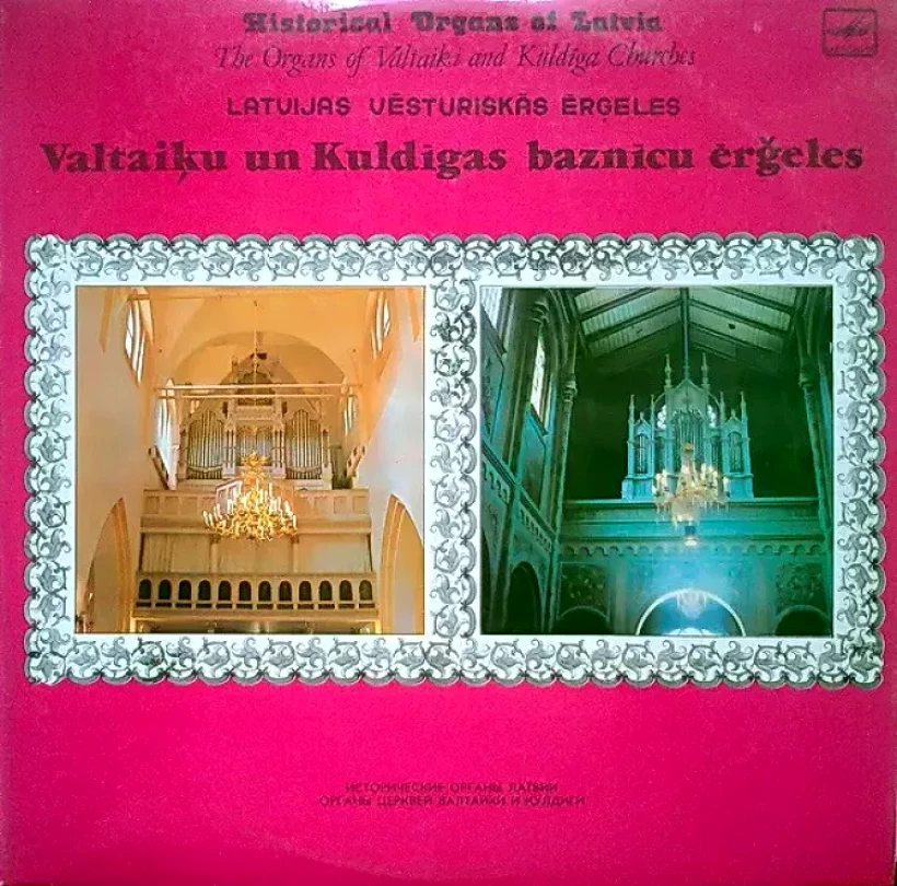 Levně Valtaiķu Un Kuldīgas Baznīcu Ērģeles (Solvita Vanaga, 1985)