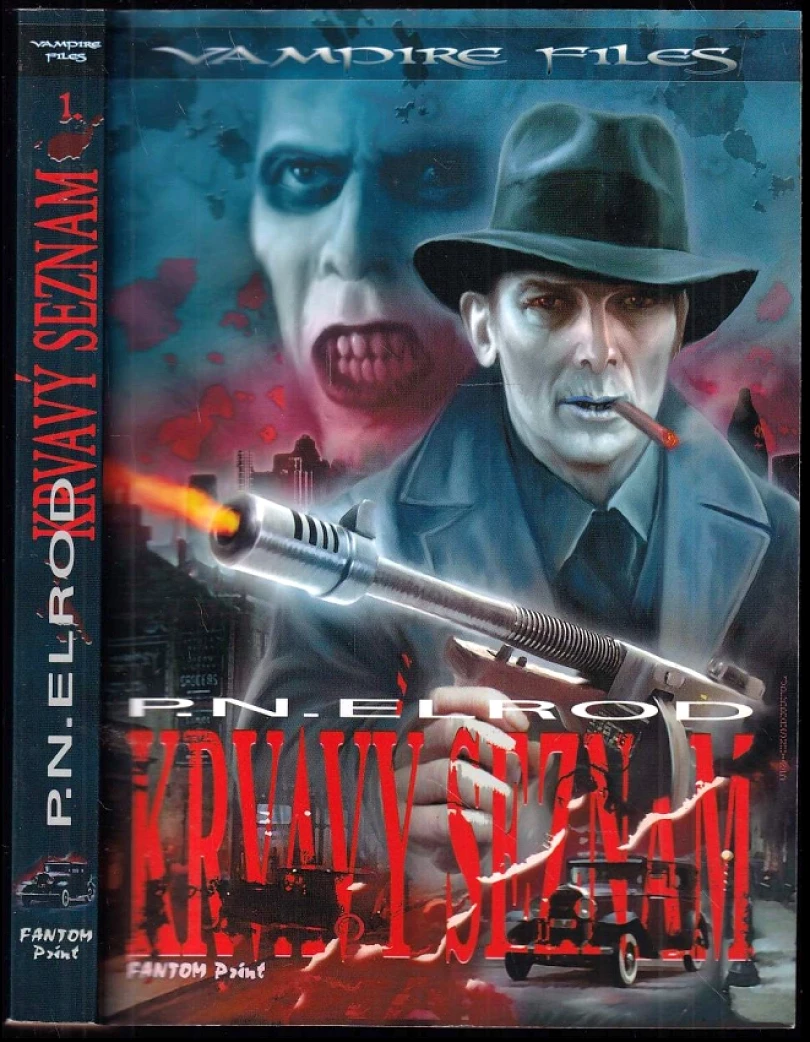 Levně Vampire files (P. N Elrod, 2006)