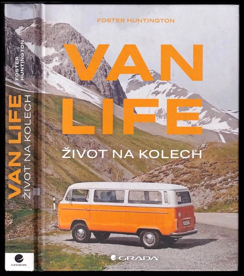Levně Van life (Foster Huntington, 2019)