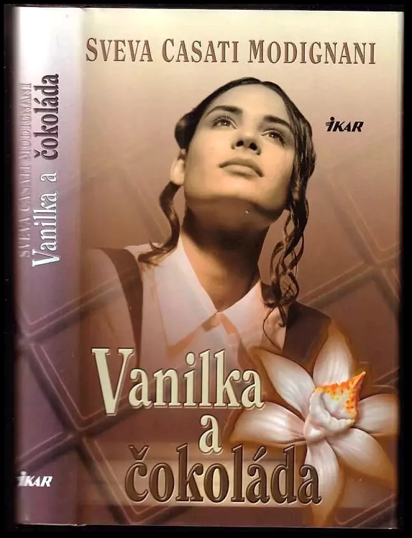 Levně Vanilka a čokoláda (Sveva Casati Modignani, 2002)