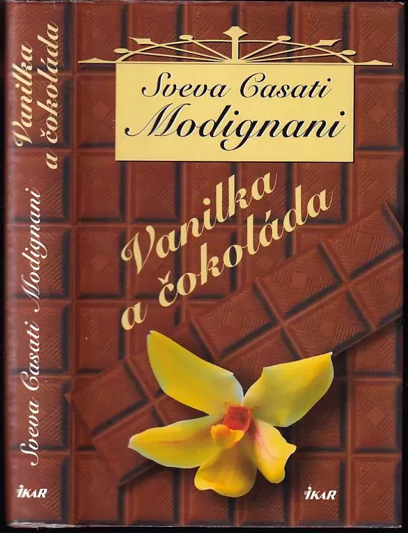 Levně Vanilka a čokoláda (Sveva Casati Modignani, 2003)