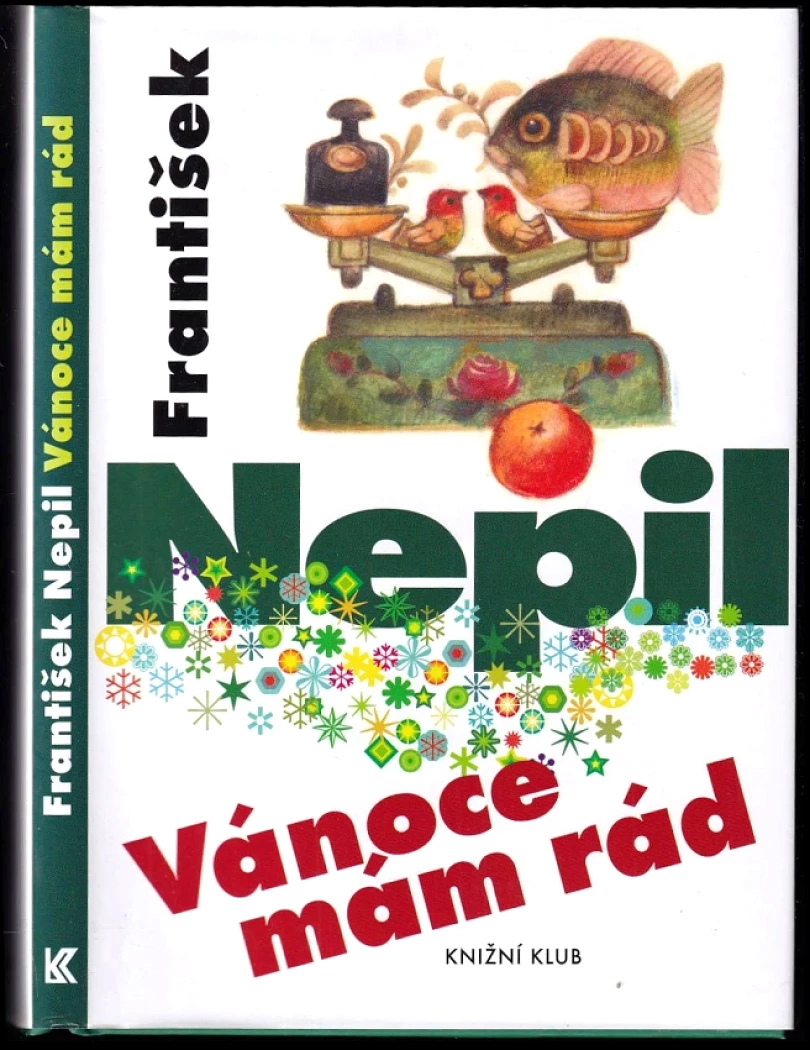 Vánoce mám rád (František Nepil, 2015)