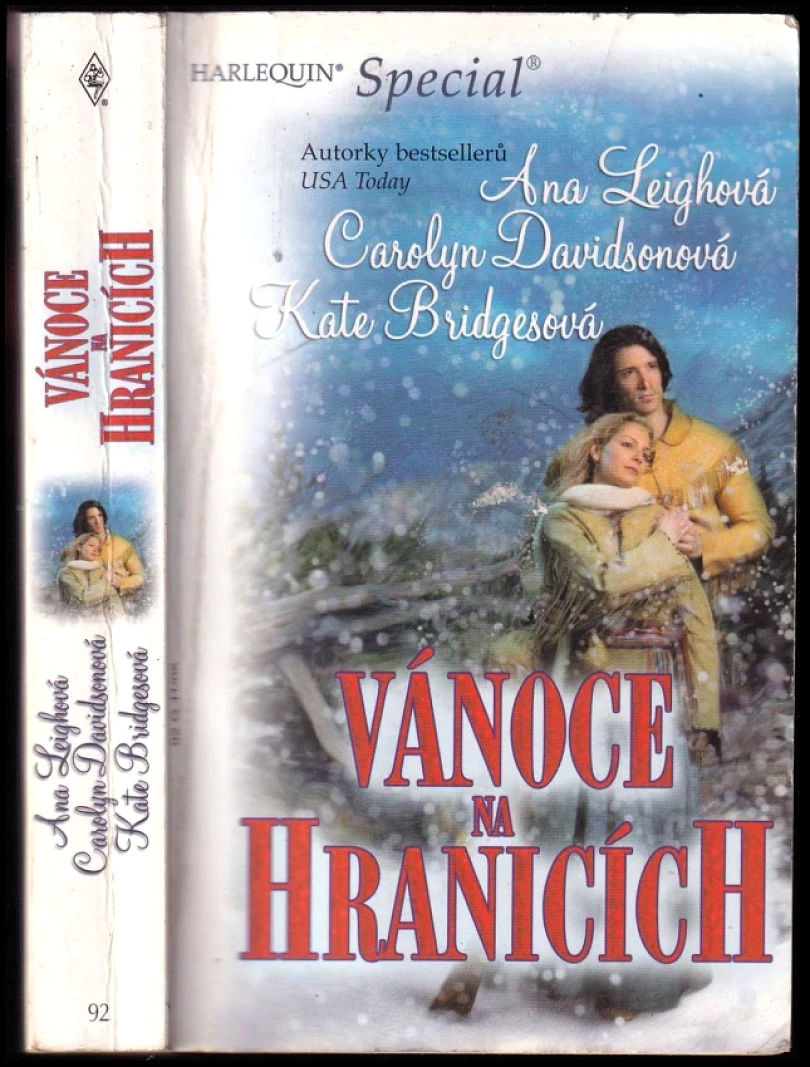 Vánoce na hranicích (Ana Leigh, 2005)