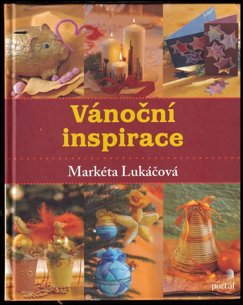 Levně Vánoční inspirace (Markéta Lukáčová, 2008)