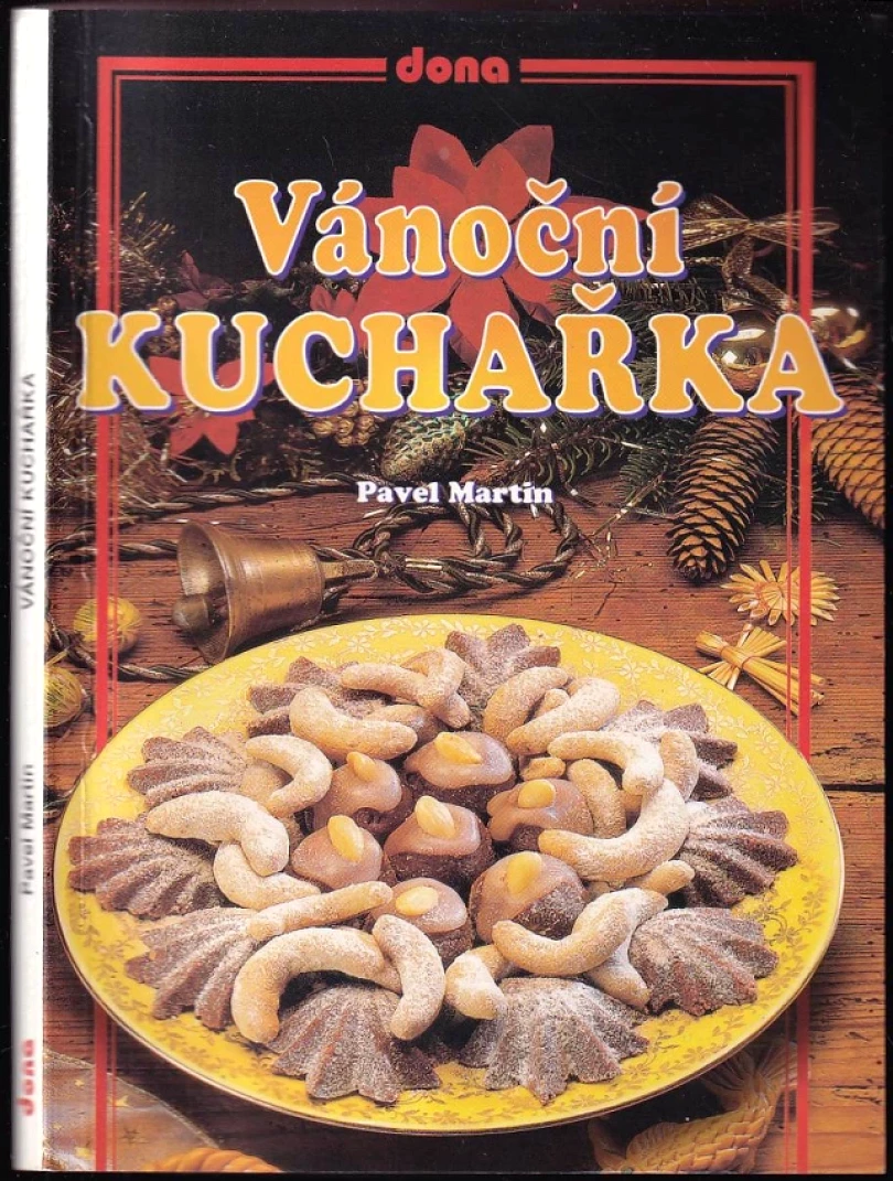 Levně Vánoční kuchařka (Pavel Martin, 1999)