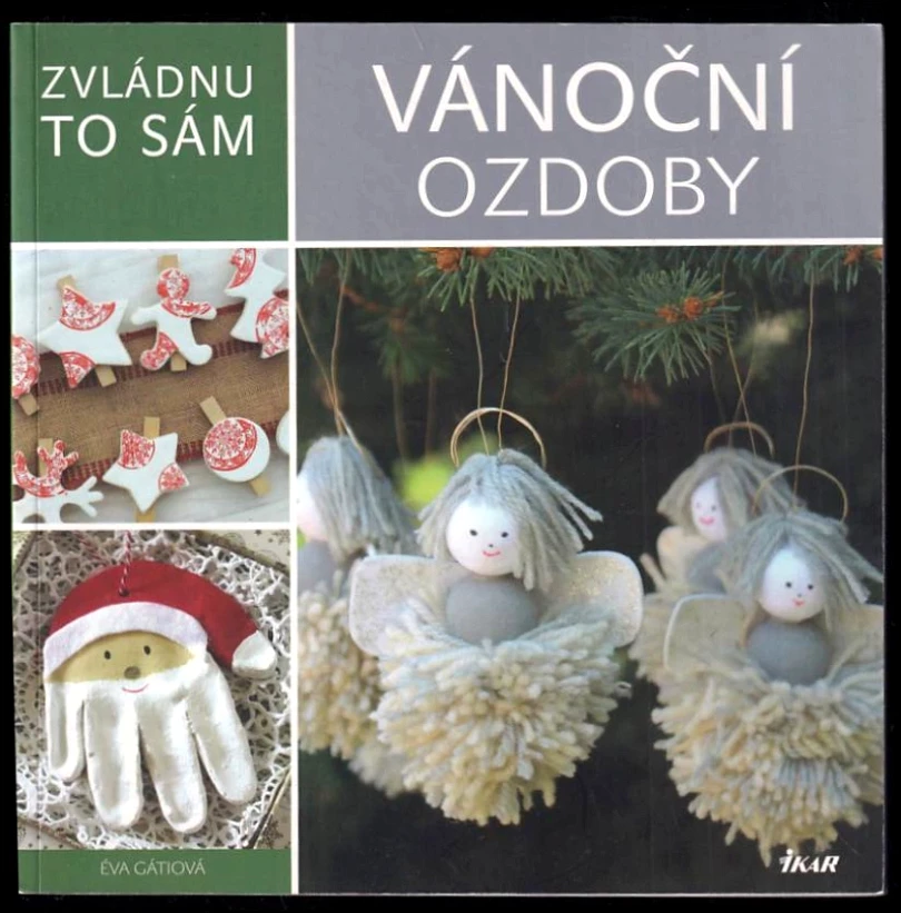 Vánoční ozdoby (Éva Gáti, 2016)