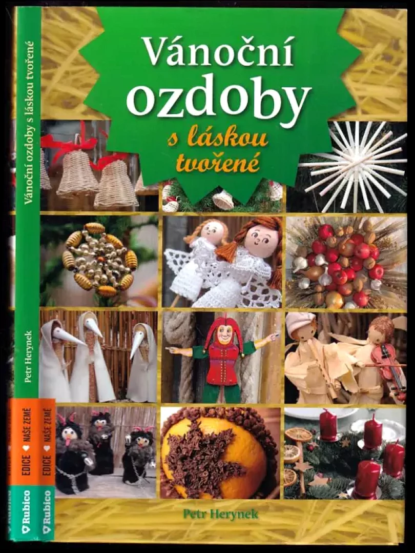Levně Vánoční ozdoby s láskou tvořené (Petr Herynek, 2017)