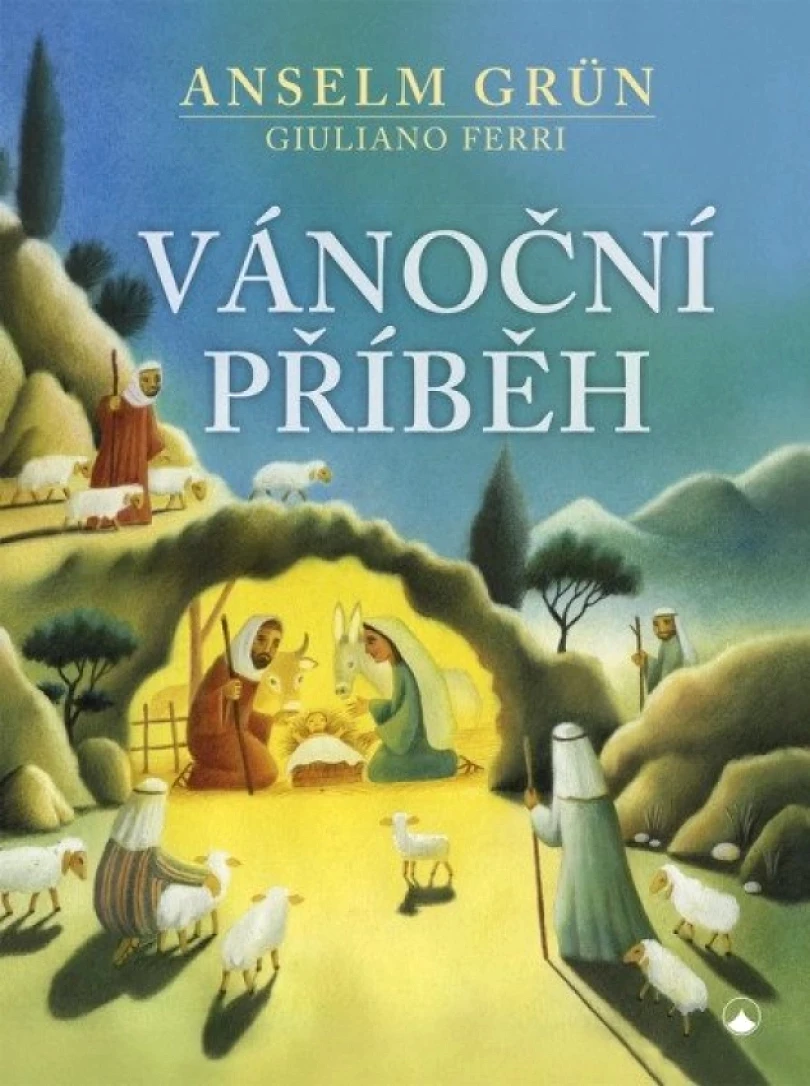 Vánoční příběh (Anselm Grün, 2025)