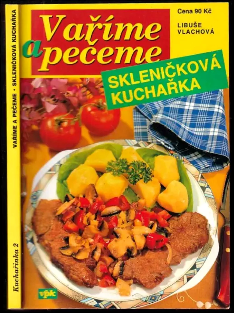 Levně Vaříme a pečeme (Libuše Vlachová, 2004)