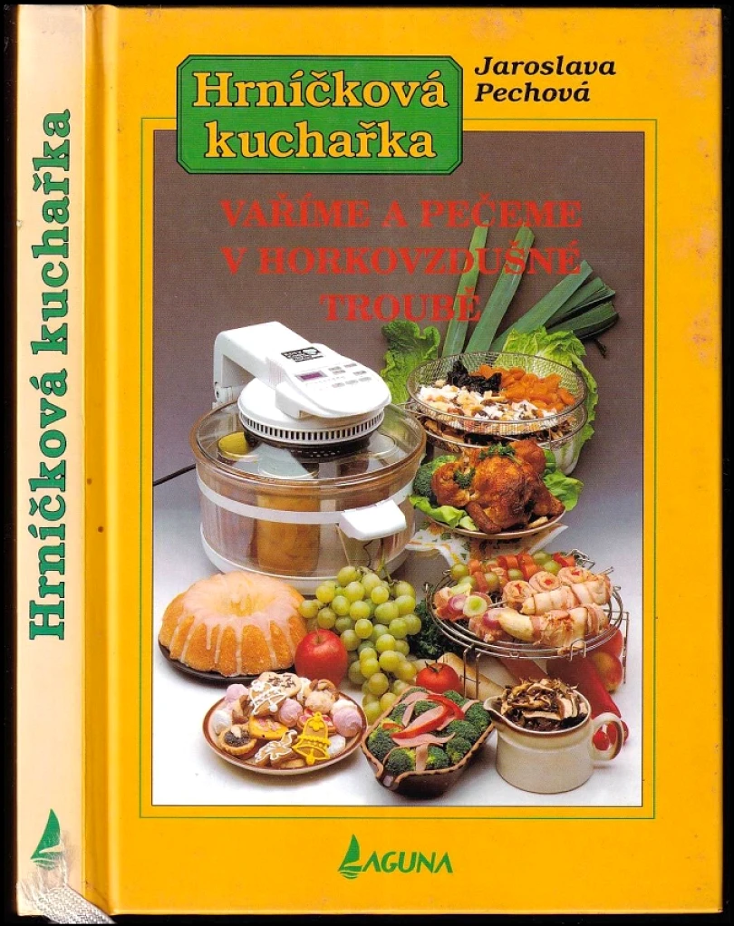 Vaříme a pečeme v horkovzdušné troubě (Jaroslava Pechová, 2000)