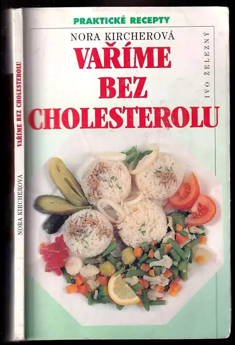 Vaříme bez cholesterolu (Nora Kircher, 1996)