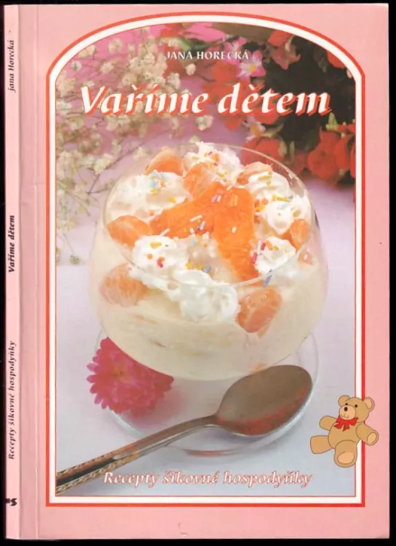 Vaříme dětem (Jana Horecká, 1998)