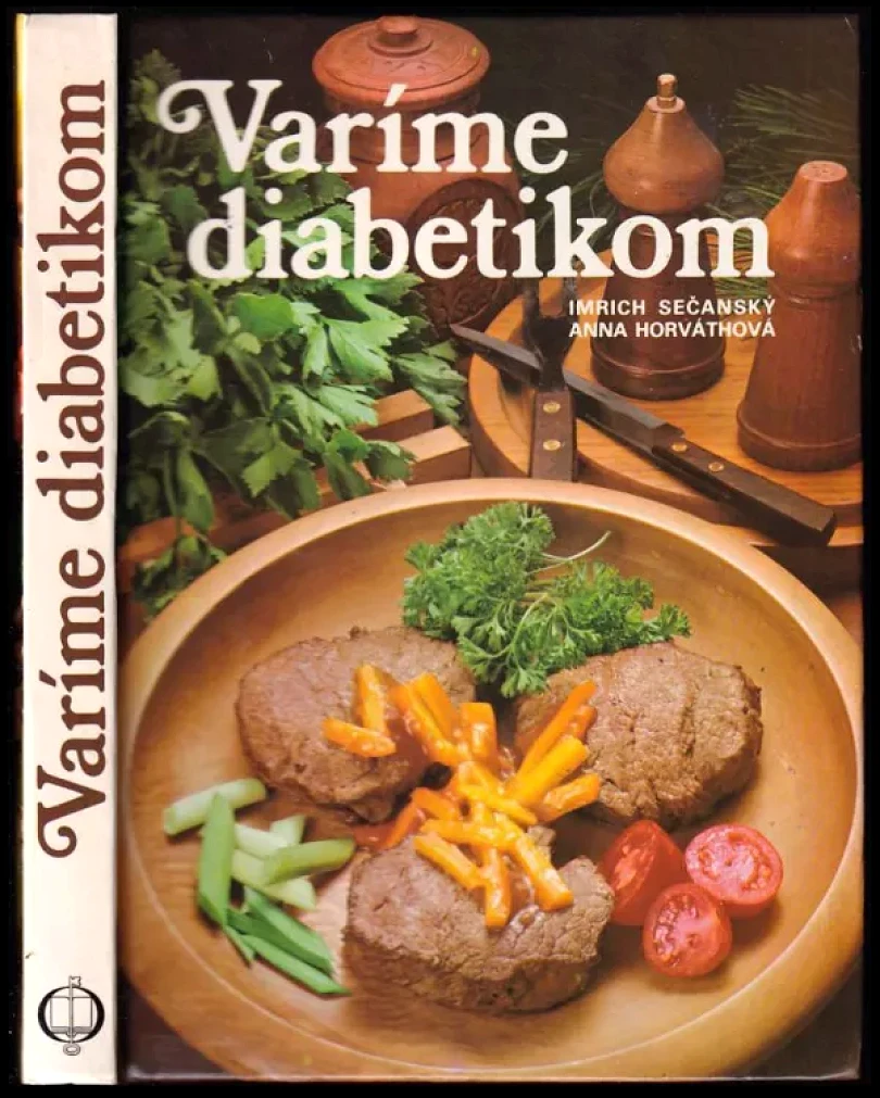 Varíme diabetikom (Imrich Sečanský, 1988)