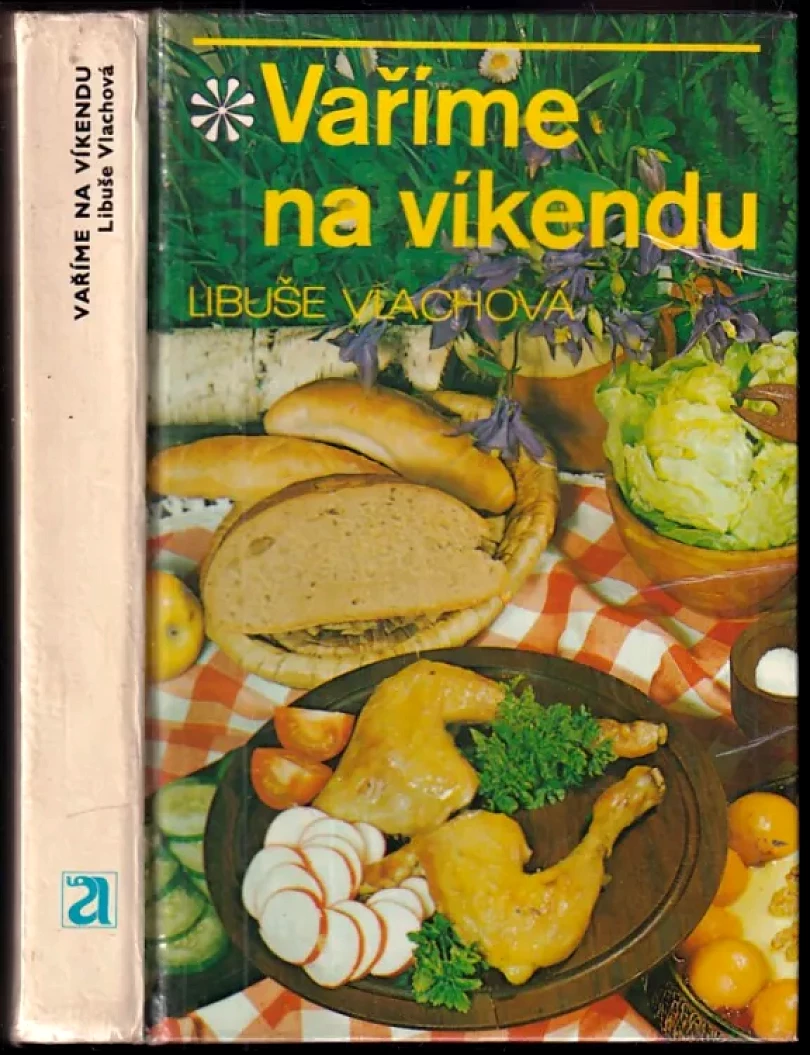 Levně Vaříme na víkendu (Libuše Vlachová, 1981)