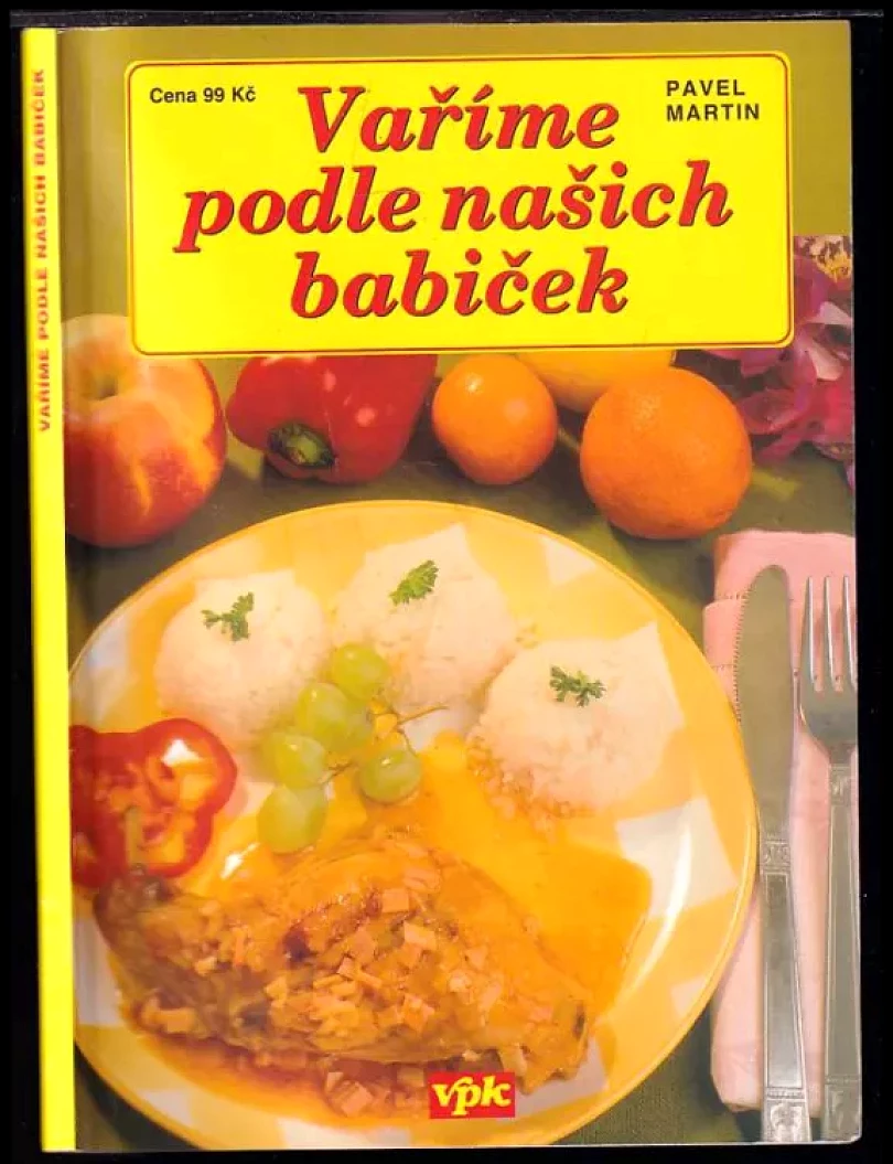Levně Vaříme podle našich babiček (Pavel Martin, 2007)