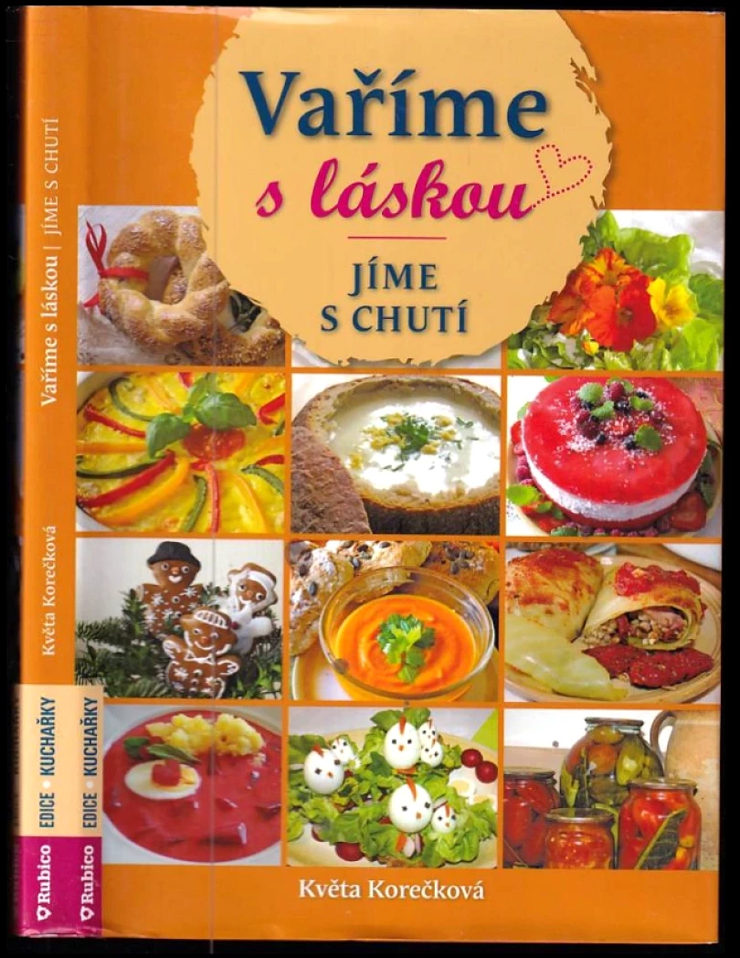 Levně Vaříme s láskou, jíme s chutí (Květa Korečková, 2019)