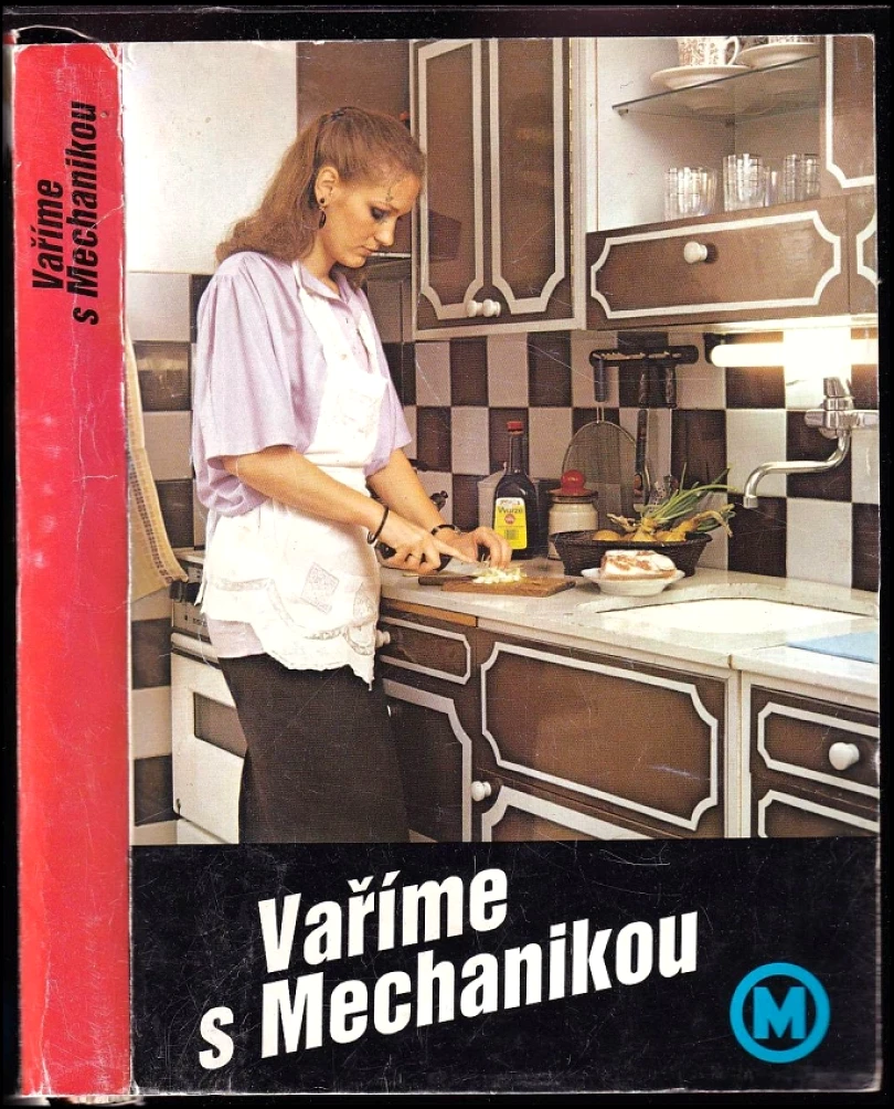 Vaříme s Mechanikou (Alena Nesládková, 2001)