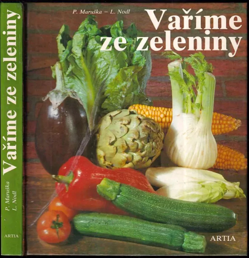 Vaříme ze zeleniny (Pavel Maruška, 1983)