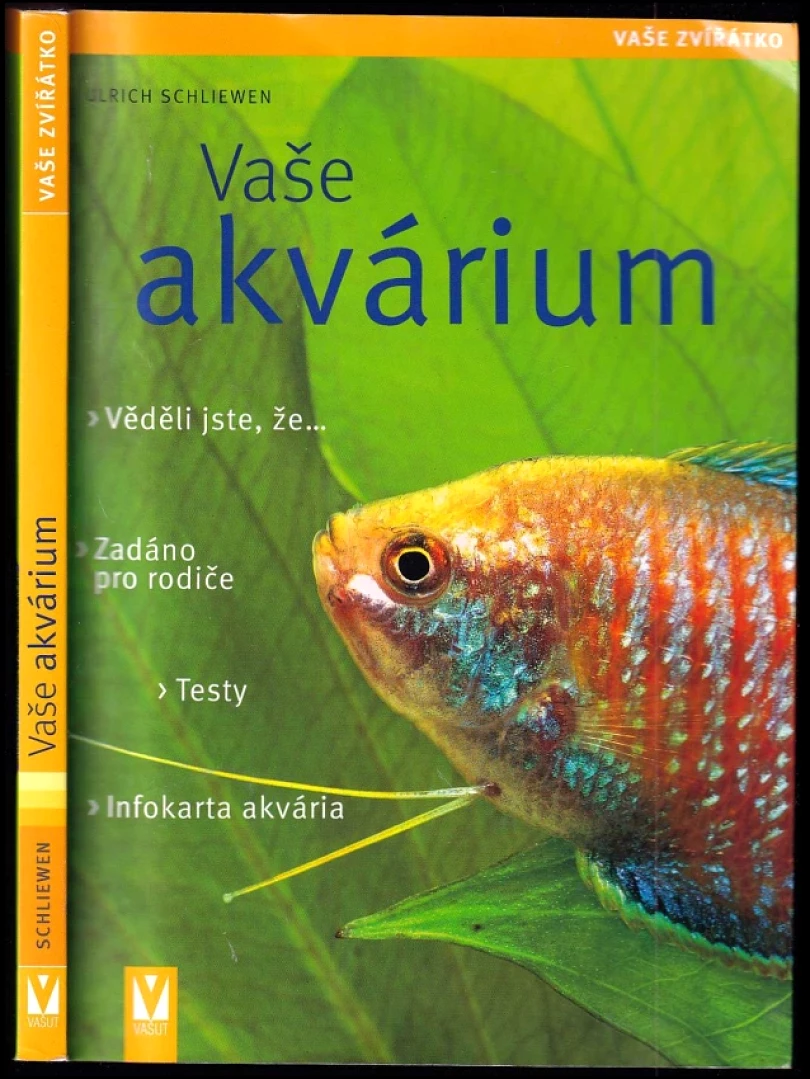 Levně Vaše akvárium (Ulrich Schliewen, 2012)
