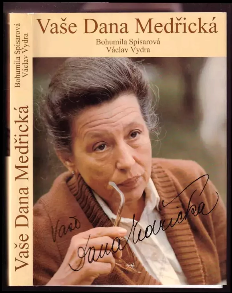 Levně Vaše Dana Medřická (Bohumila Spisarová, 1995)