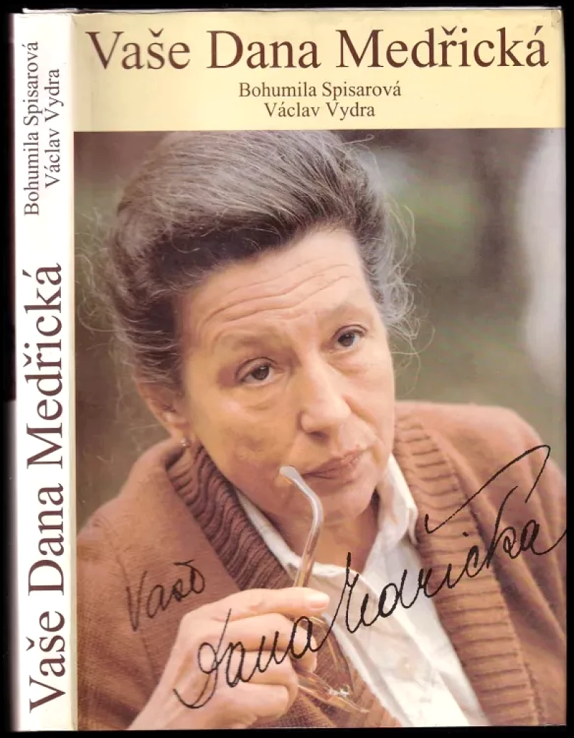 Levně Vaše Dana Medřická (Bohumila Spisarová, 1998)