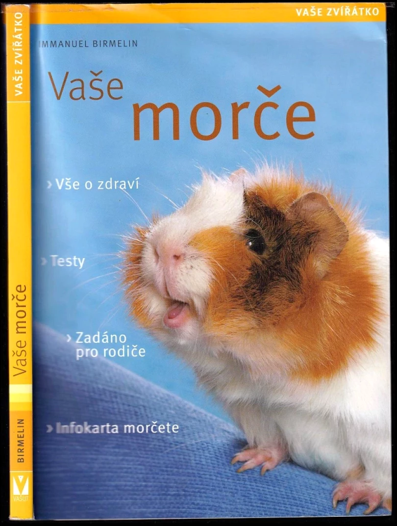 Vaše morče (Immanuel Birmelin, 2014)