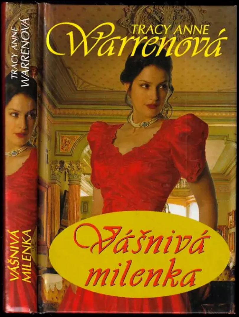 Levně Vášnivá milenka (Tracy Anne Warren, 2011)