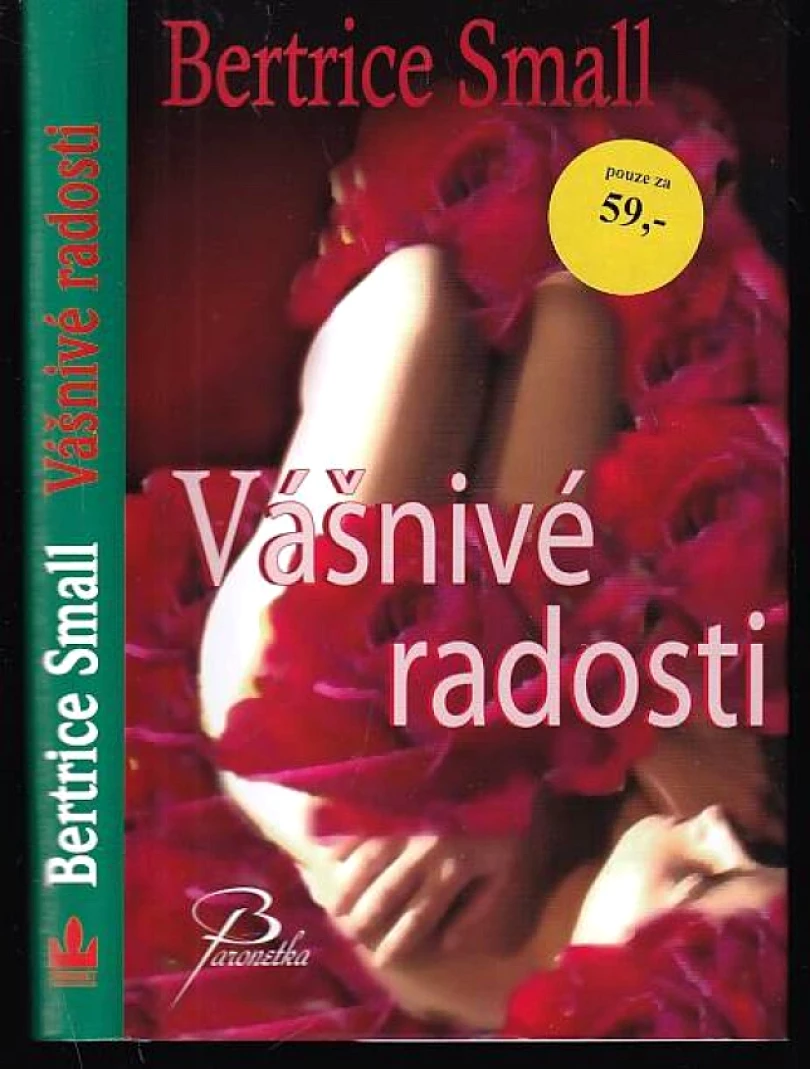 Vášnivé radosti (Bertrice Small, 2011)