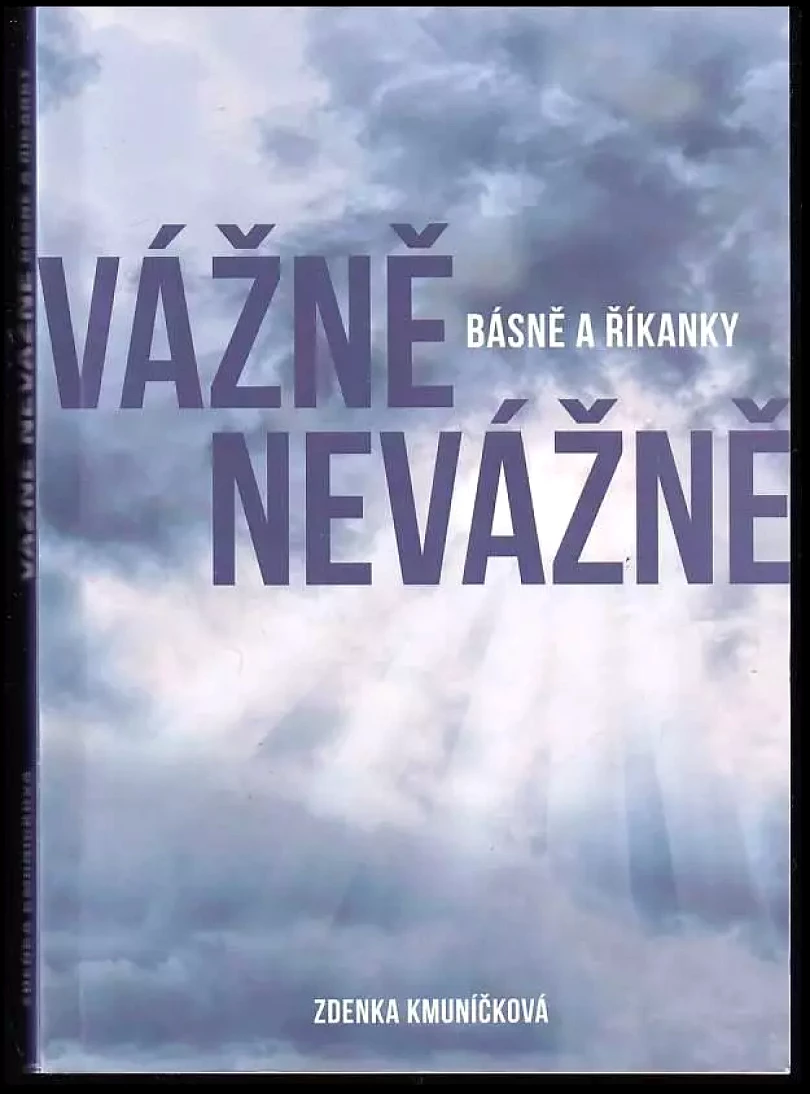 Vážně nevážně (Zdenka Kmuníčková, 2021)