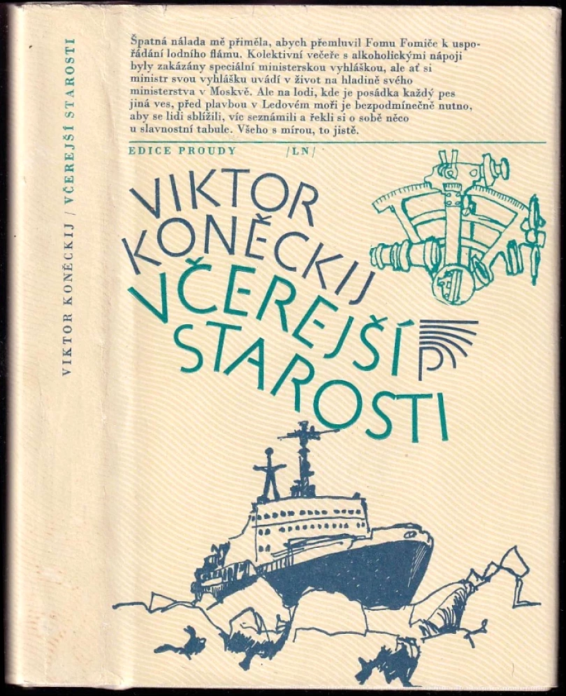 Levně Včerejší starosti (Viktor Viktorovič Koneckij, 1984)
