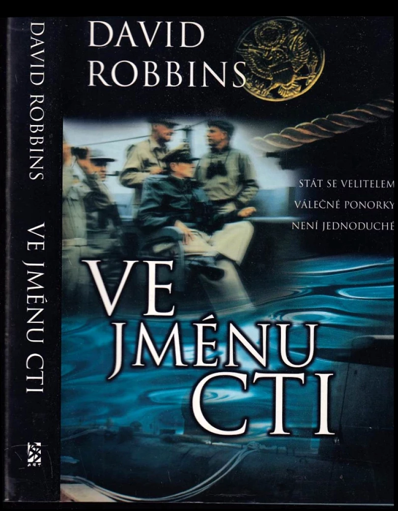 Ve jménu cti (David L Robbins, 2001)