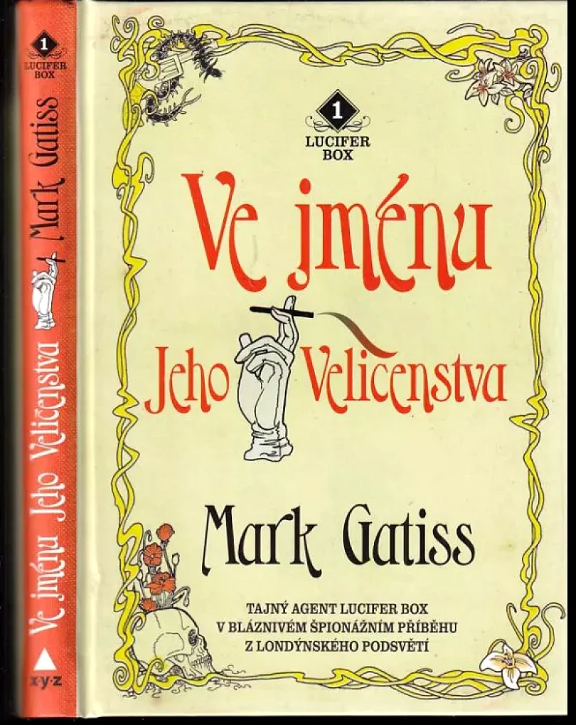 Ve jménu Jeho Veličenstva (Mark Gatiss, 2018)