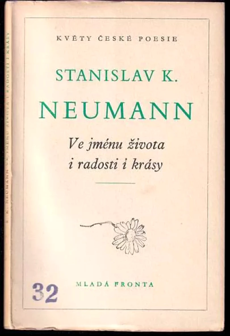 Ve jménu života i radosti i krásy (Stanislav Kostka Neumann, 1950)