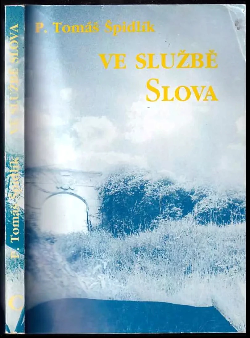 Levně Ve službě slova cyklus C (Tomáš Špidlík, 1992)