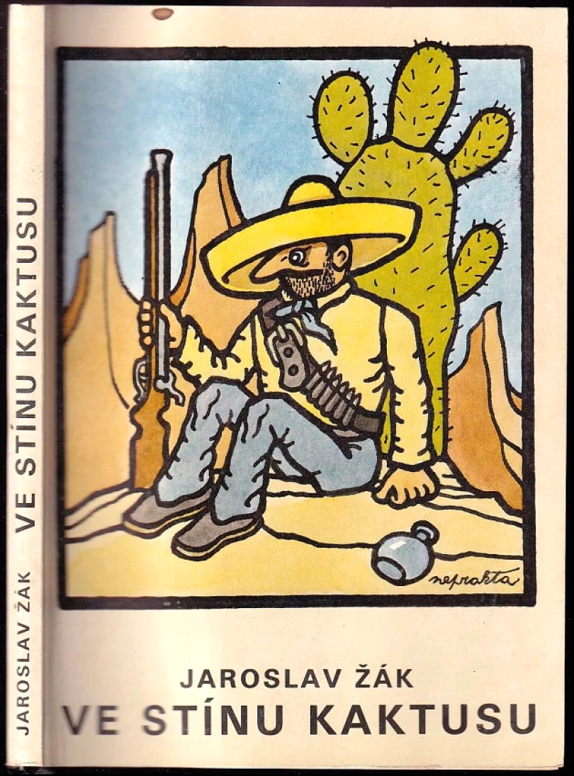 Levně Ve stínu kaktusu (Jaroslav Žák, 1990)