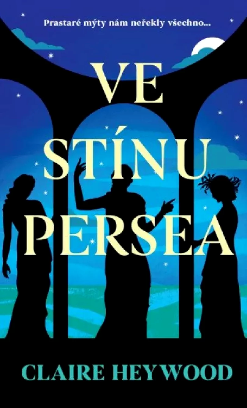 Levně Ve stínu Persea (Claire Heywood, 2024)