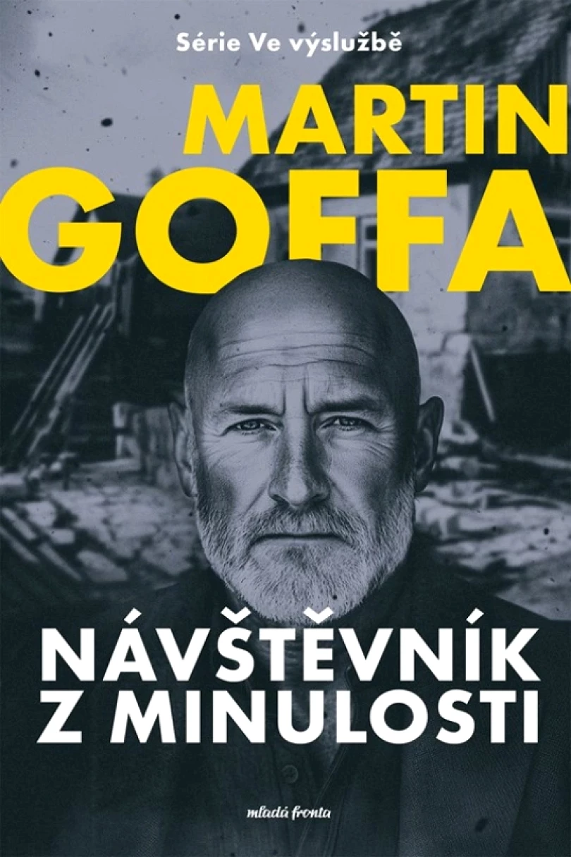 Levně Ve výslužbě - Návštěvník z minulosti (Goffa Martin, 2025)