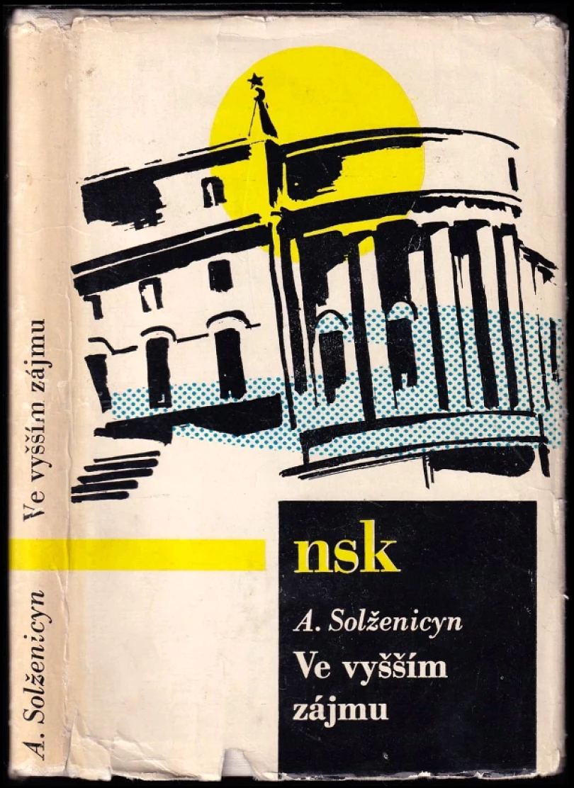 Levně Ve vyšším zájmu (Aleksandr Isajevič Solženicyn, 1964)