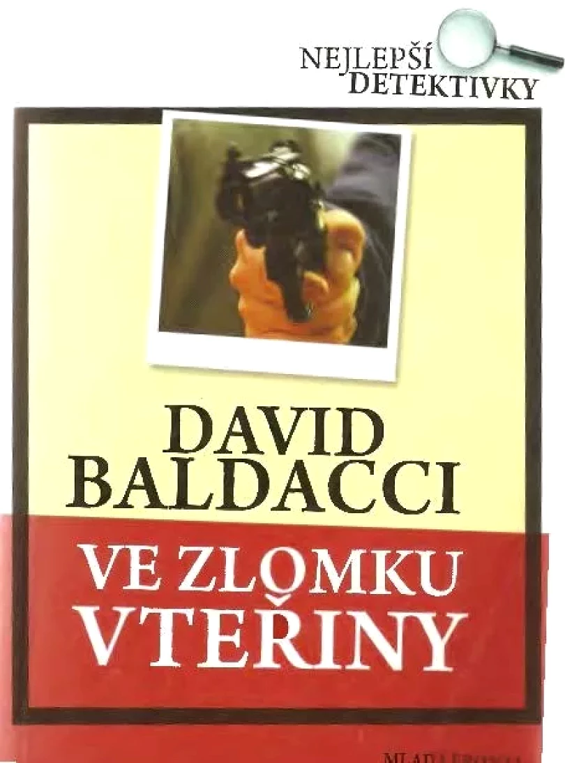Ve zlomku vteřiny (David Baldacci, 2007)
