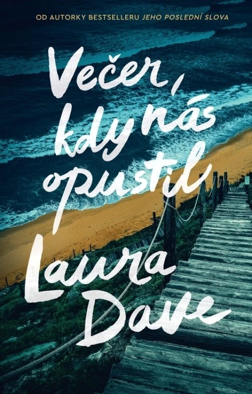 Levně Večer, kdy nás opustil (Laura Dave, 2026)