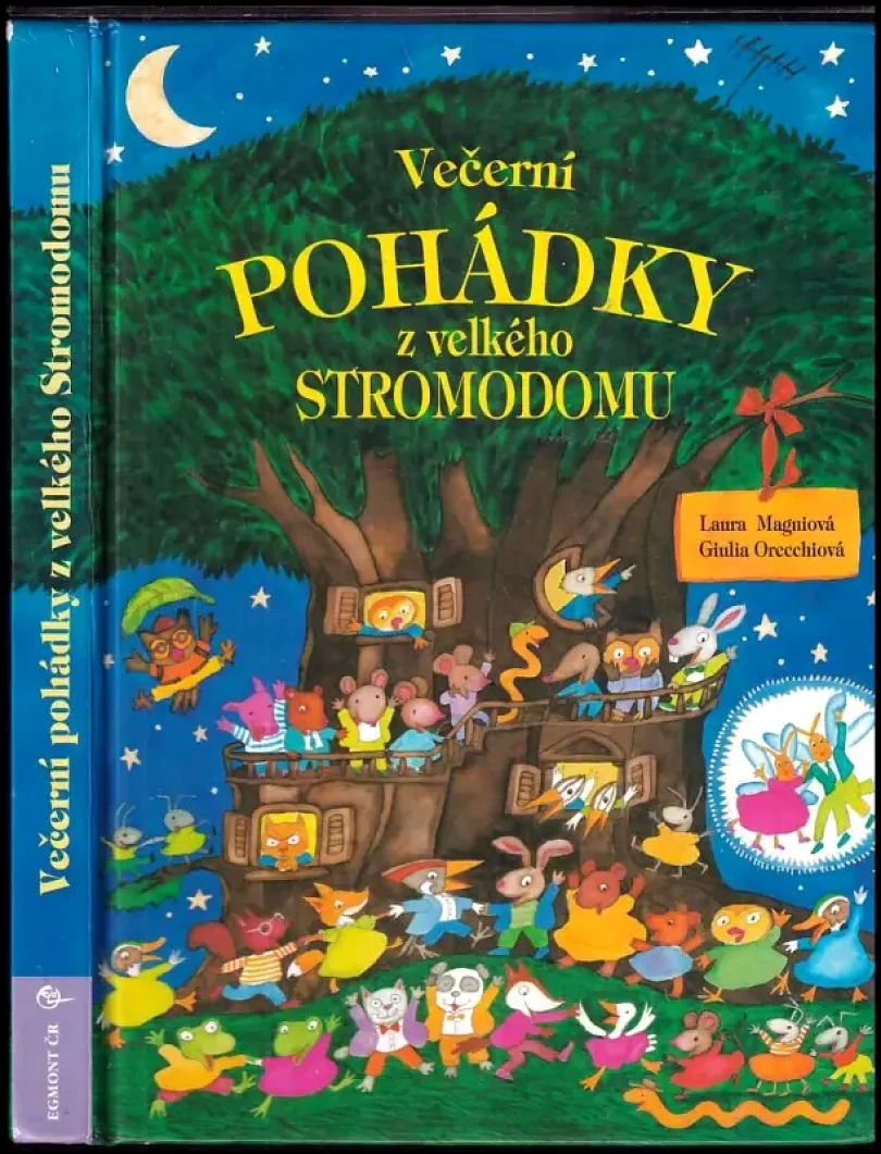 Levně Večerní pohádky z velkého stromodomu (Laura Magni, 1994)