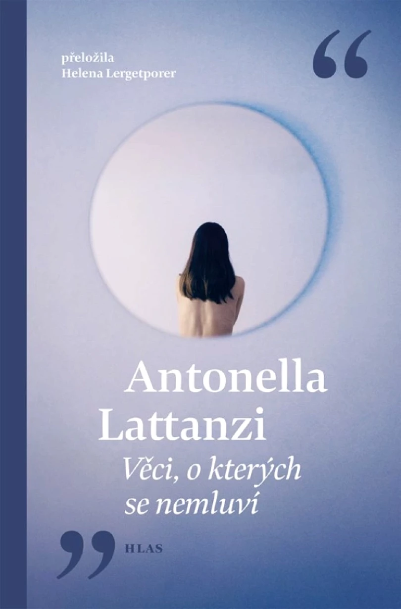 Levně Věci, o kterých se nemluví (Antonella Lattanzi, 2025)