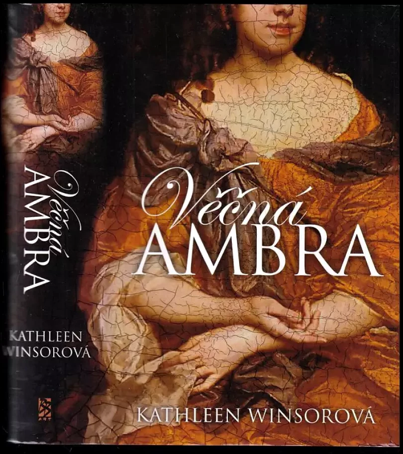 Levně Věčná Ambra (Kathleen Winsor, 2006)