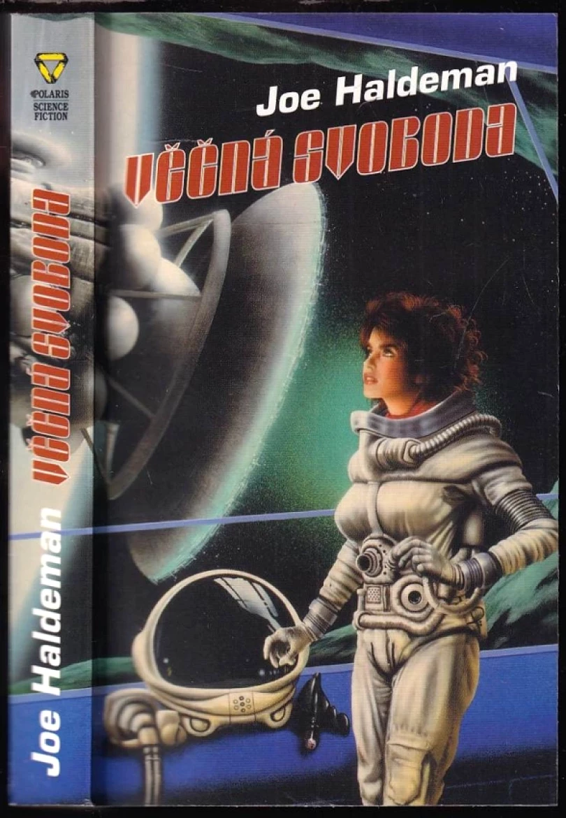 Levně Věčná svoboda (Joe Haldeman, 2001)