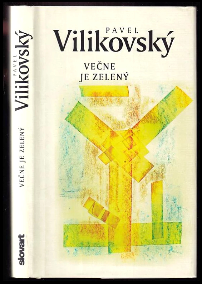 Levně Večne je zelený (Pavel Vilikovský, 2021)