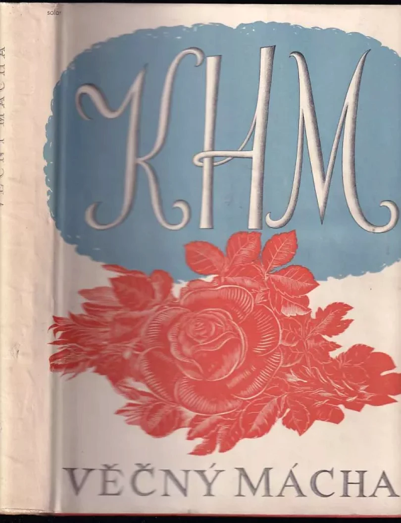 Věčný Mácha (Karel Hynek Mácha, 1940)