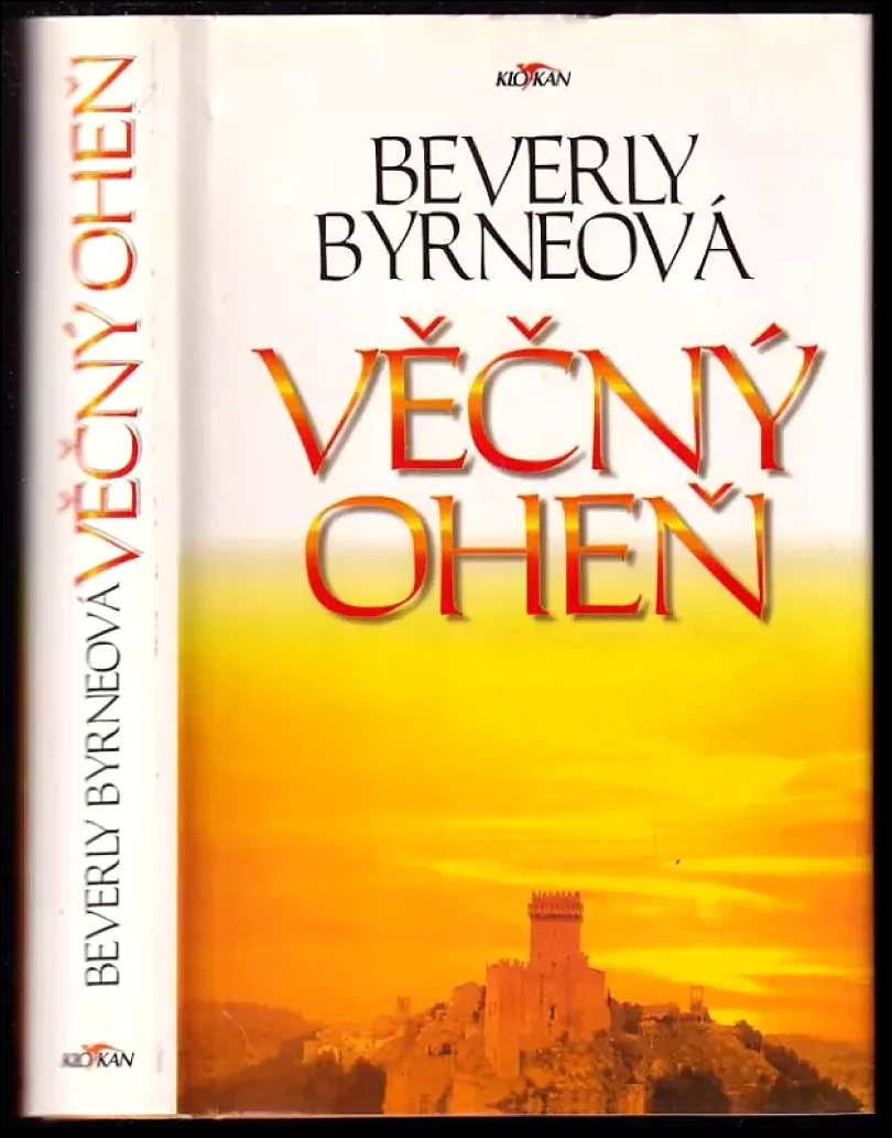 Levně Věčný oheň (Beverly Byrne, 1998)