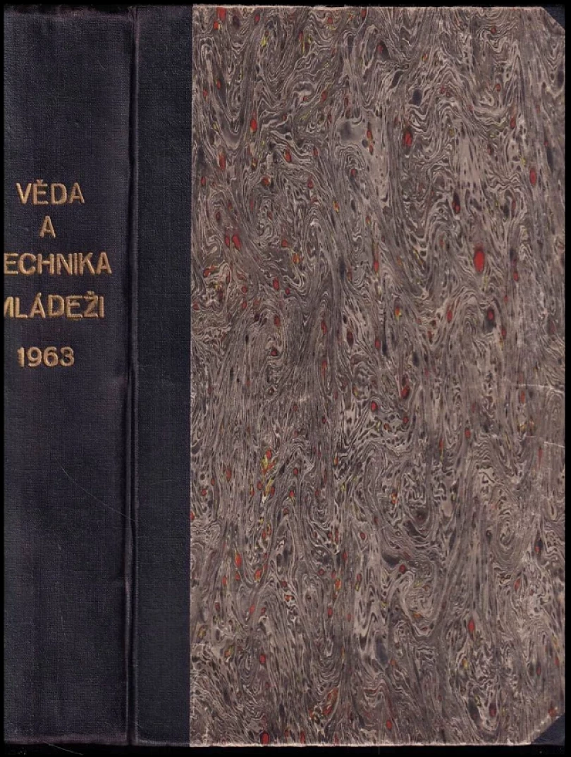 Levně Věda a technika mládeži, NEKOMPLETNÍ ROČNÍK 1963, Číslo 2 - 26 (Vladimír Babula, 1963)
