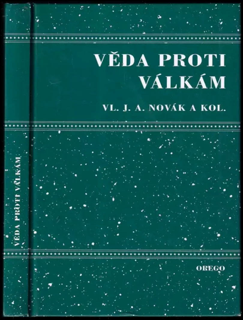 Levně Věda proti válkám (Vladimír J. A Novák, 2000)