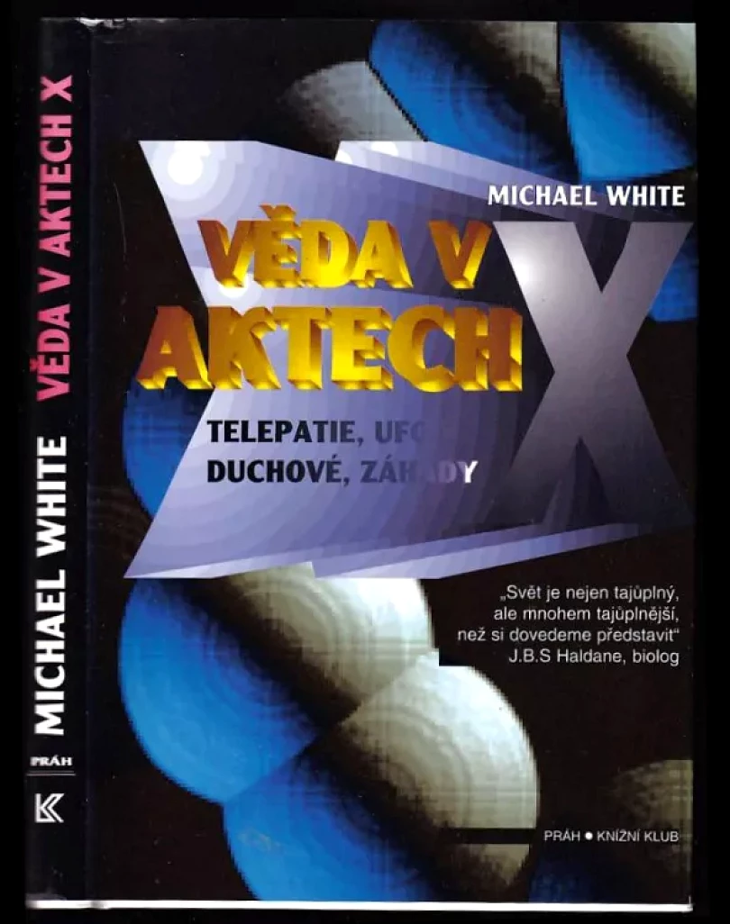 Věda v aktech X (Michael White, 1997)